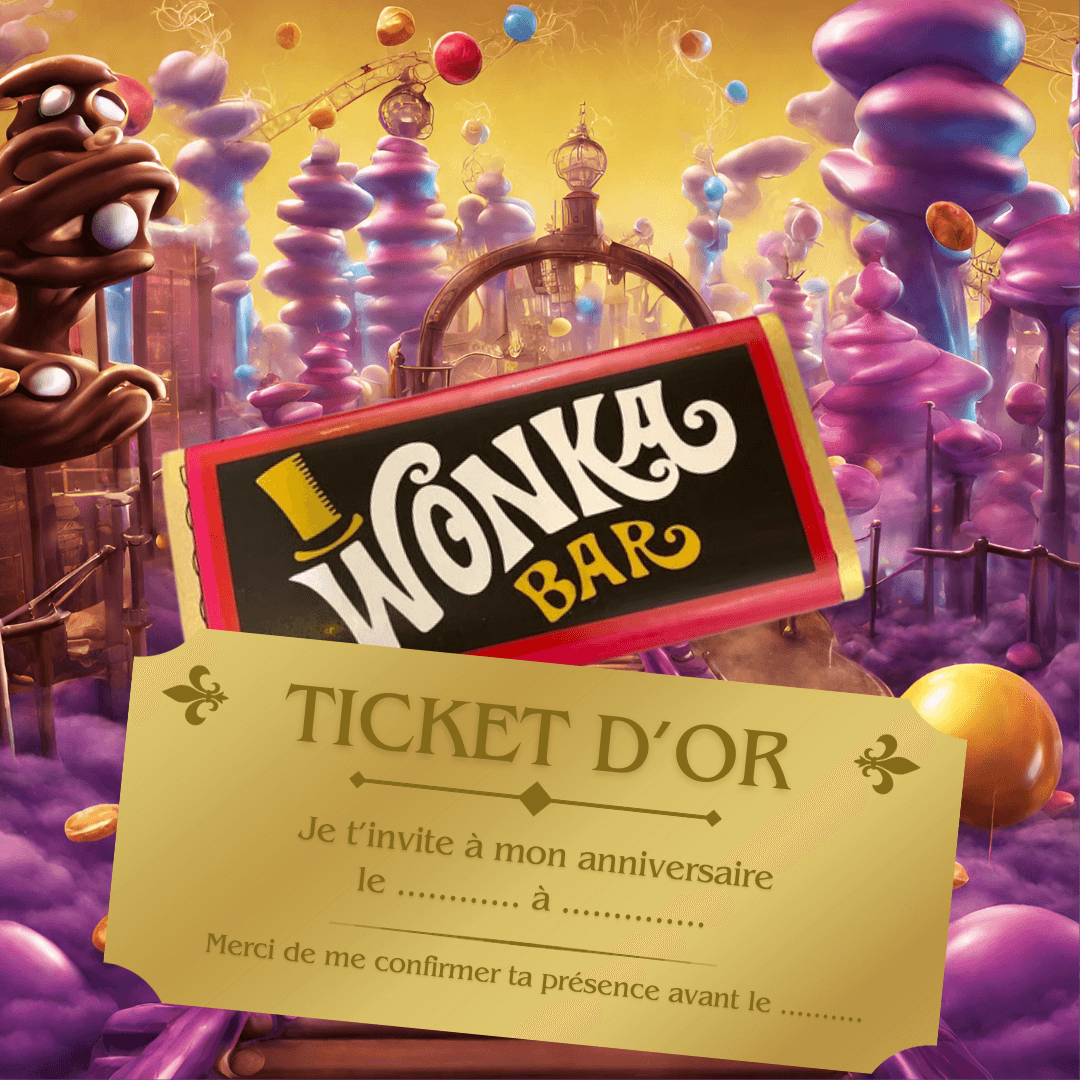 Carton d’invitation sur le thème Willy Wonka Carton d’invitation sur le thème Willy Wonka